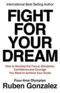 Cover: Fight for Your Dream - Olympia Press