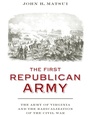 Cover: The First Republican Army - Naval Institute Press