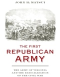 Cover: The First Republican Army - Naval Institute Press