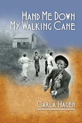 Cover: Hand Me Down My Walking Cane - North Star Press of St Cloud