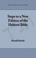 Cover: Steps to a New Edition of the Hebrew Bible - Society of Biblical Literature