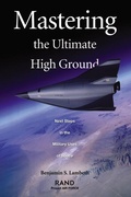 Cover: Mastering the Ultimate High Ground - RAND