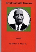 Cover: Breakfast with Kamuzu - Hubert Allen and Associates