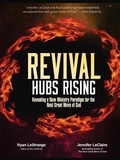 Cover: Revival Hubs Rising - Impact Awakening Ministries, Inc.