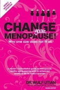 Cover: Change Your Menopause - Utian Press