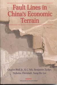 Abbildung von: Fault Lines in China's Economic Terrain - RAND