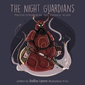Cover: The Night Guardian - Protectors from all things scary - Aly's Books
