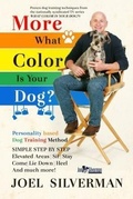 Cover: More What Color is Your Dog? - Doce Blant Publishing