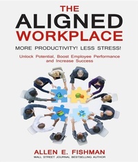 Abbildung von: The Aligned Workplace: - Direct Communication Service, Inc