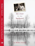 Cover: The River in My Backyard - Cyberbohemia Press