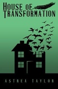 Cover: House of Transformation - Astrea Taylor