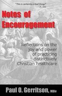 Abbildung von: Notes of Encouragement - Christian Healthcare Insights