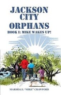 Cover: Jackson City Orphans - JJ Planter Books Self-Publishing
