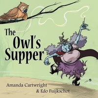 Enlarge image Cover: The Owl's Supper - Amanda Cartwright