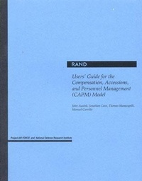 Abbildung von: Users' Guide for the Compensation, Accessions and Personnel Management (Capm) Model - RAND