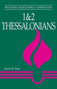 Abbildung von: 1 and 2 Thessalonians - Herald Press,U.S.