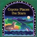 Cover: Coyote Places the Stars - Prentice Hall & IBD