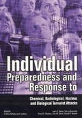 Cover: Individual Preparedness Response to Chemical, Radiological, Nuclear, and Biological Terrorist Attacks - RAND
