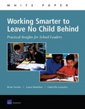 Cover: Working Smarter to Leave No Child Behind - RAND