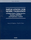 Cover: Implications for Model Validation of Multiresolution, Multiperspective Modeling (Mrmpm) and Exploratory Analysis (2003) 2003 - RAND