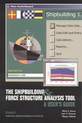 Cover: The Shipbuilding and Force Structure Analysis Tool - RAND