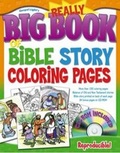 Cover: The Really Big Book of Bible Story Coloring Pages - Gospel Light