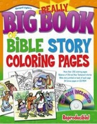 Enlarge image Cover: The Really Big Book of Bible Story Coloring Pages - Gospel Light