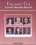 Cover: Crossroads Cafe: Teacher's Resource Book B - Heinle-Cengage ELT