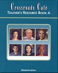 Enlarge image Cover: Crossroads Cafe: Teacher's Resource Book A - Heinle-Cengage ELT