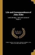 Cover: Life and Correspondence of John Duke - Wentworth Press