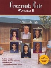 Abbildung von: Crossroads Cafe, Worktext B - Heinle-Cengage ELT