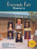 Cover: Crossroads Cafe, Worktext A - Heinle-Cengage ELT