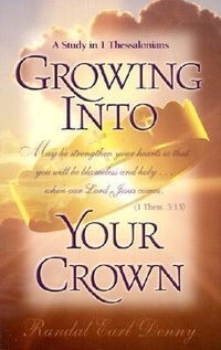 Abbildung von: Growing Into Your Crown - Beacon Hill Press of Kansas City