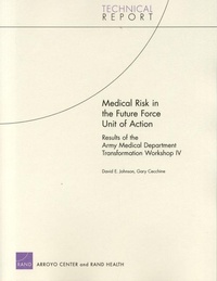 Enlarge image Cover: Medical Risk in the Future Force Unit of Action - RAND