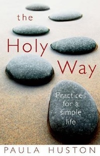 Enlarge image Cover: The Holy Way - Loyola University Press,U.S.