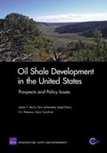 Cover: Oil Shale Development in the United States - RAND