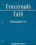Cover: Crossroads Cafe: Assessment Pkg. A - Heinle-Cengage ELT