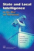 Cover: State and Local Intelligence in the War on Terrorism - RAND