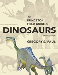 Cover: The Princeton Field Guide to Dinosaurs - Princeton University Press