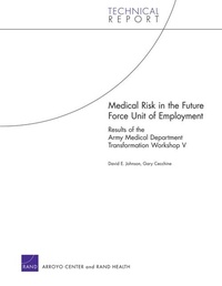 Enlarge image Cover: Medical Risk in the Future Force Unit of Employment - RAND