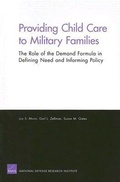 Cover: Providing Child Care to Military Families - RAND
