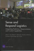 Cover: Sense and Respond Logistics - RAND