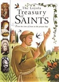Cover: The Loyola Treasury of Saints - Loyola University Press,U.S.