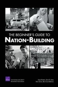 Enlarge image Cover: The Beginner's Guide to Nation-building - RAND