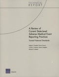 Cover: A Review of Current State-level Adverse Medical Event Reporting Practices - RAND