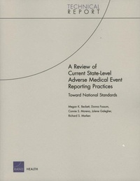 Enlarge image Cover: A Review of Current State-level Adverse Medical Event Reporting Practices - RAND