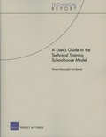 Cover: A User's Guide to the Technical Training Schoolhouse Model - RAND