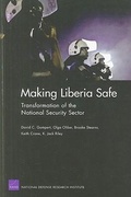 Cover: Making Liberia Safe - RAND