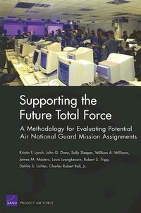 Enlarge image Cover: Supporting the Future Total Force - RAND