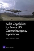 Cover: Airlift Capabilities for Future U.S. Counterinsurgency Operations - RAND